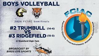 #2 Trumbull  vs #3 Ridgefield FCIAC Boys Volleyball Semifinal