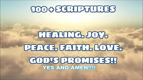 Bible Scriptures: Healing, Joy, Peace, Faith, Love...