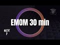 Emom Timer With Music 30 Minutes Mix 86 