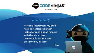 Code Ninjas Burlington Testimonials