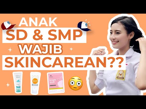 DARI 11 RIBU! 5 Skincare Aman untuk Anak SD dan SMP!