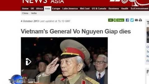 Truyền thông quốc tế nói về sự ra đi của Đại tướng Võ Nguyên Giáp