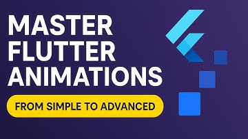 Master Flutter Animations: From Simple to Advanced!