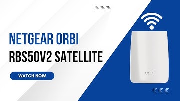 Boost Your WiFi! Orbi RBS50v2 Satellite Setup Tutorial