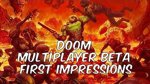 Doom Multiplayer Beta Review