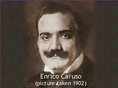 Enrico Caruso 1st Ever Recording April 1902 Youtube