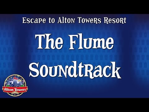 Alton Towers - The Flume Soundtrack