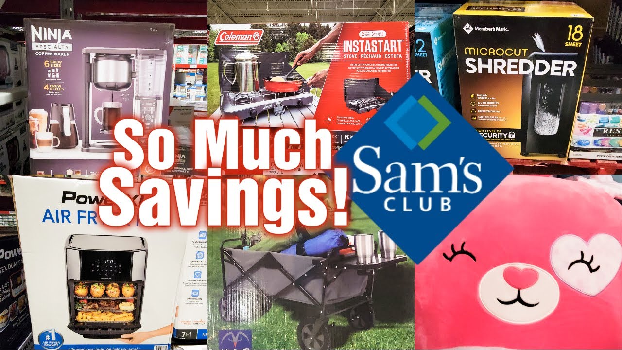 SAM'S CLUB So Much Savings! Finding MORE Instant Savings Deals! YouTube