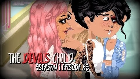 THE DEVILS CHILD S1.EP8 (MSP SERIES)