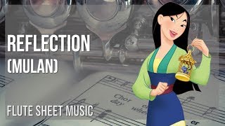 Flute Sheet Music: How to play Reflection (Mulan) by Christina Aguilera