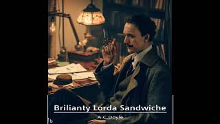 Brilianty Lorda Sandwiche (A.C.Doyle , Rozhlasová hra, CZ)