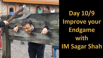 Day 10/9: Improve your endgame with IM Sagar Shah | Rook + Bishop vs Rook
