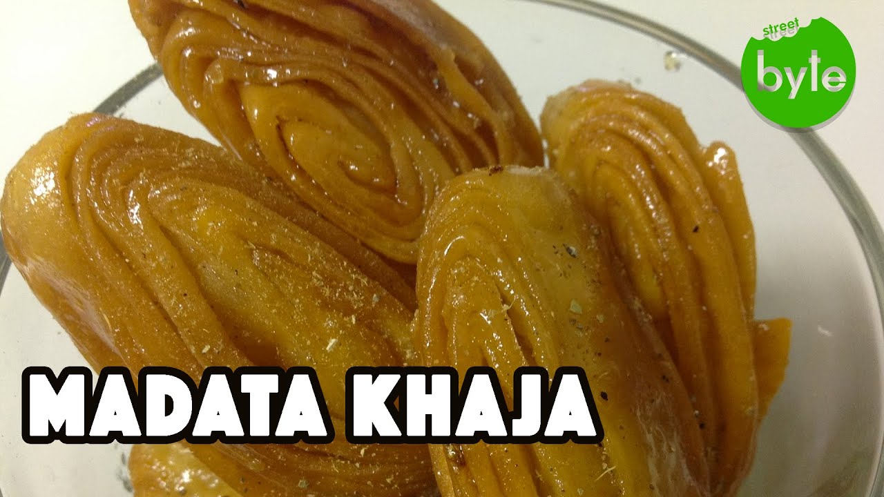 Madata Khaja,Indian Sweet making, Street Food around the world | Street Byte