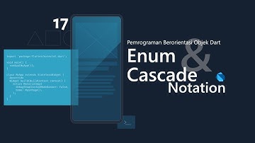 [4K] PBO DART 17. Enum & Cascade Notation