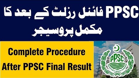 PPSC Final Result | Joining Procedure | Pay Account Office Procedure by Zeshan Umar
