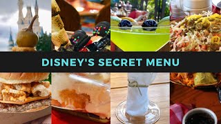 All of the SECRET MENU options at Disney!