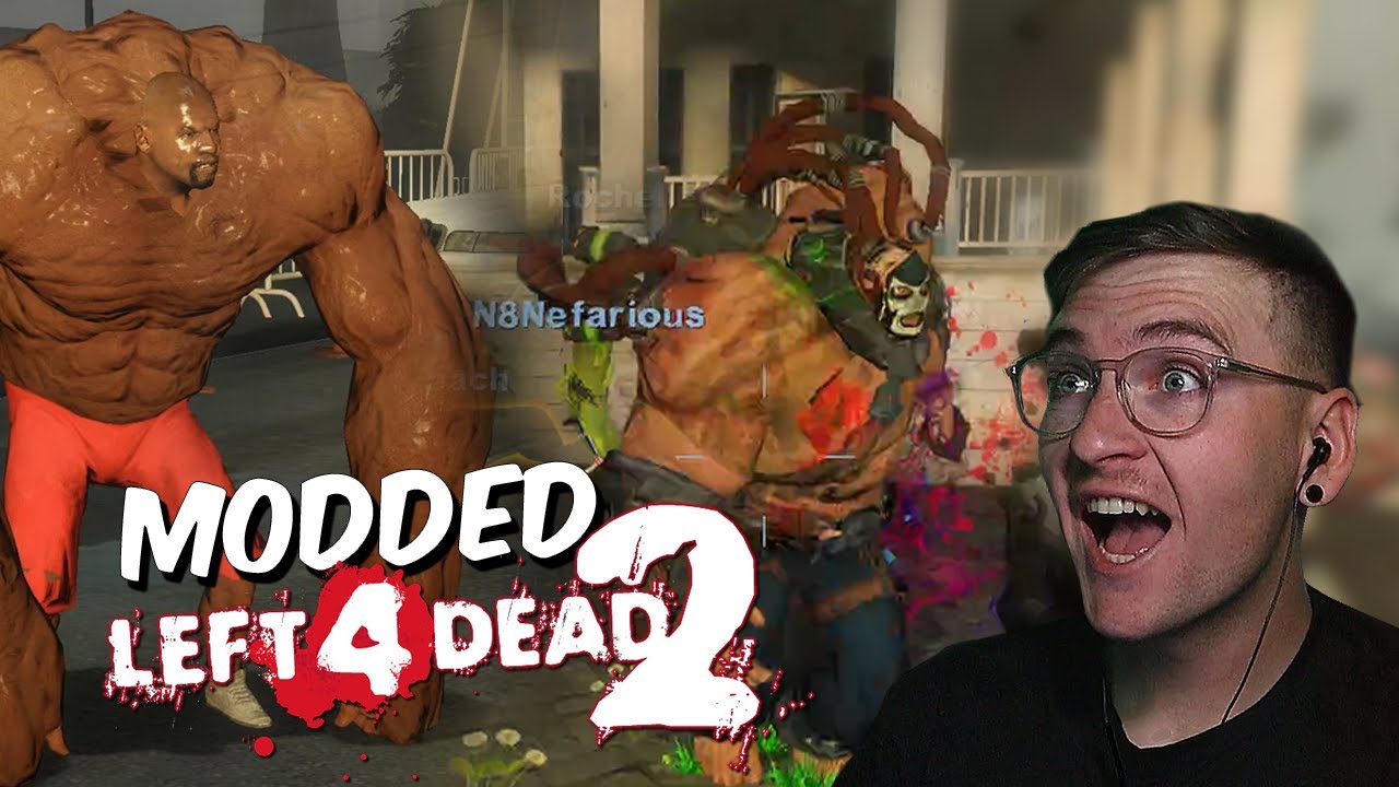 Modded L4D2 is HILARIOUS!!! YouTube