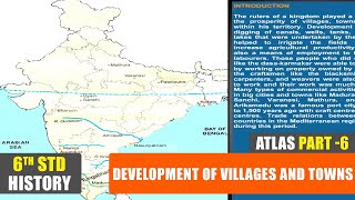 6th std atlas part 6 development of villages and towns class 6 history