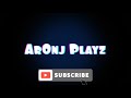 Aronj playz intro