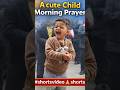 A Cute Child Morning Prayer 🙏 | School Prayer | Cute Kids #shorts