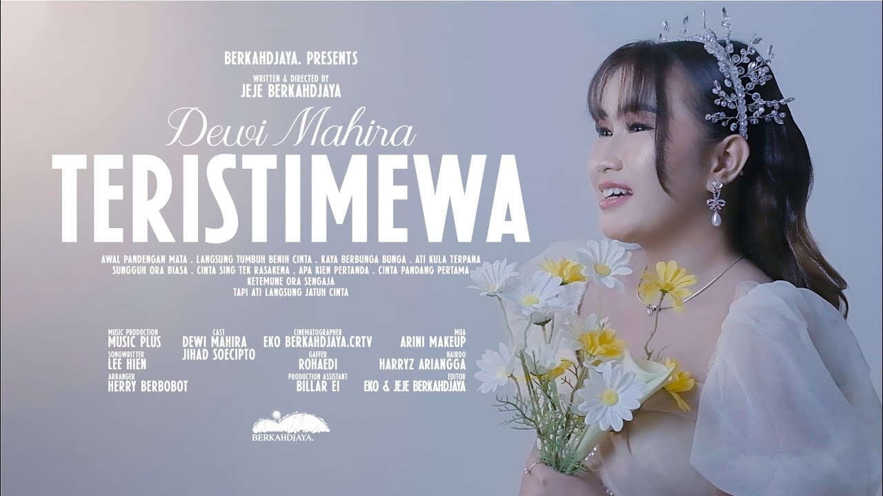Dewi Mahira - Teristimewa ( Official Music Video )