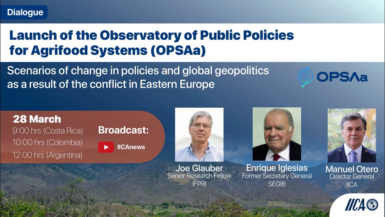 Launching of the Observatory of Public Policies for Agrifood Systems (OPSAa)