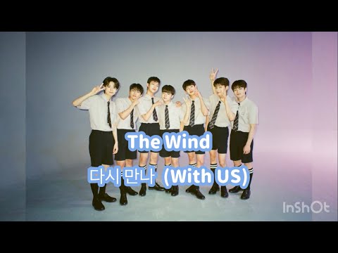 The Wind － 다시 만나 With US 和訳 / 日本語字幕