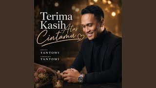 Terima Kasih Atas Cintamu
