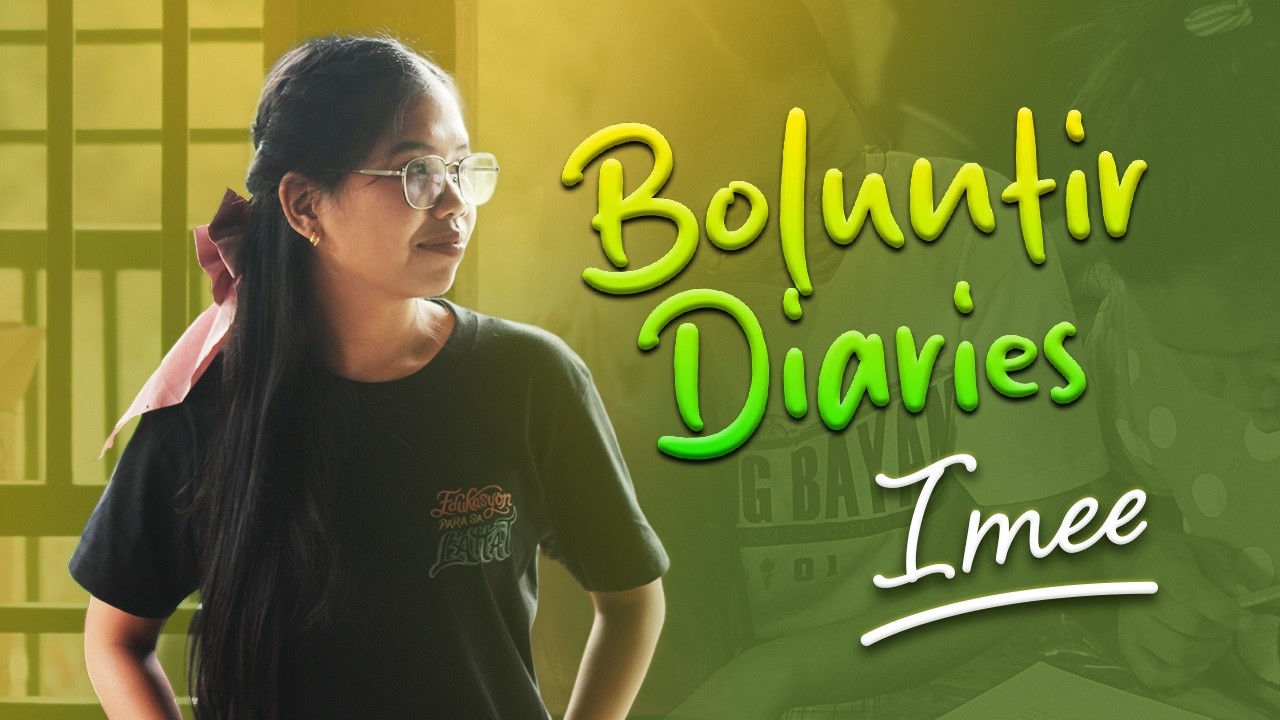 Boluntir Diaries: Ate Imee