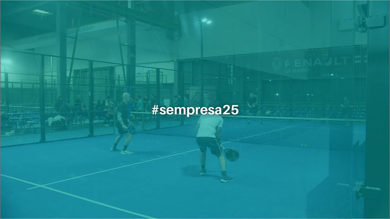Foro Europeo | #sempresa25: Torneo de Pádel