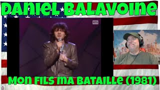 Daniel Balavoine  Mon fils ma bataille (1981)  REACTION