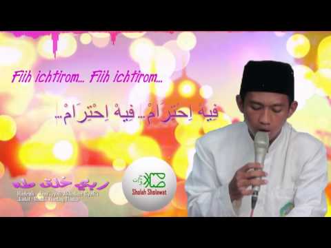 Sholawat Versi Lungset - Robbi Kholaq Thoha (Lirik)