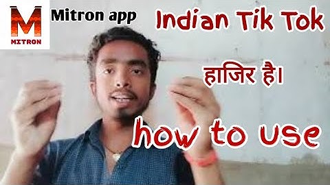 #Mitron_app kaise use kare.( How to use Mitron app in Hindi)