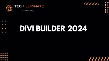 Divi Builder 2024