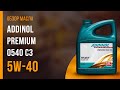 Обзор моторного масла Addinol Premium 0540 C3 5W-40 | Хороший ли выбор?