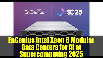 EnGenius Intel Xeon 6 Modular Data Centers for AI at Supercomputing 2025