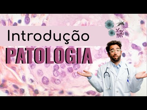 #1 Introdução a Patologia