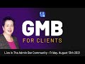 Everything You Need to Know About Offering GMB Services to Your Clients!