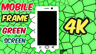 Mobile Frame Green Screen No Copyright For Youtube VIDEO'S || Mobile Frame For Youtube 🔥🔥 screenshot 5