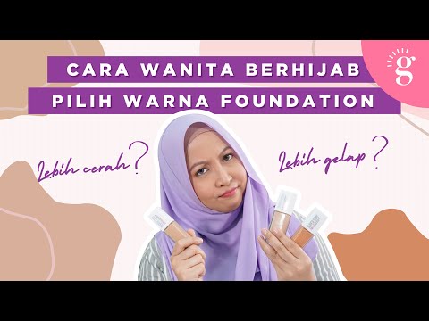 Video: 4 Cara Memilih Makeup Foundation yang Betul