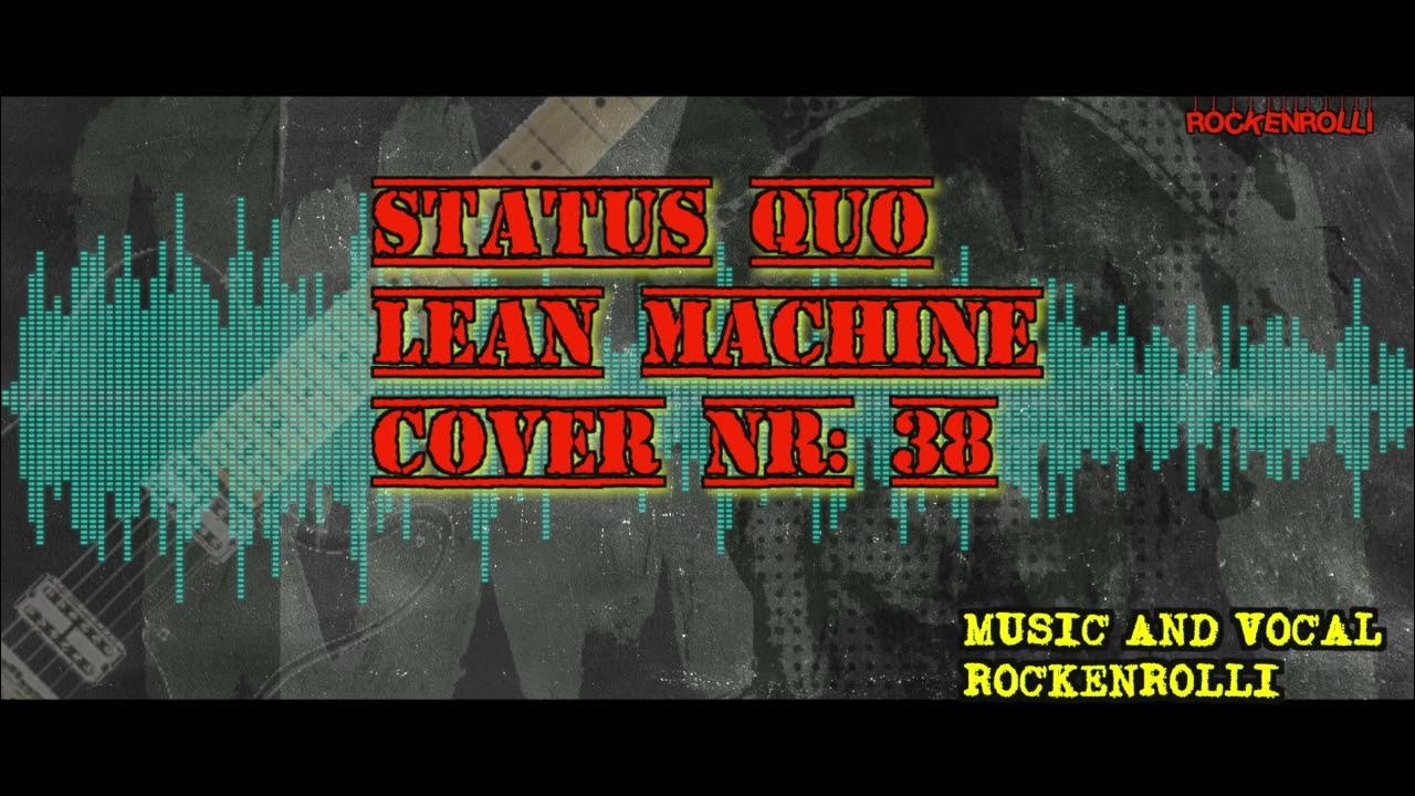 Status Quo Lean Machine Cover Nr.38 YouTube