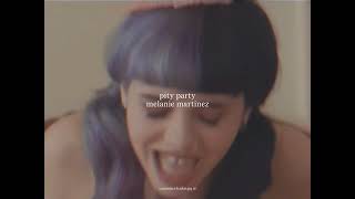 melanie martinez - pity party (slowed + reverb)