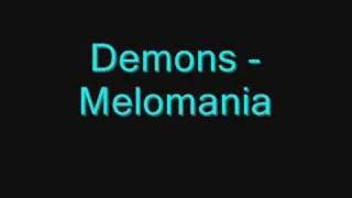 Demons - Melomania