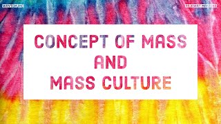 What is Mass Culture ? | Journalism & Mass Communication | Rajawat Manisha