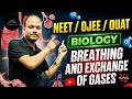 BIOLOGY One Shot 🔥 Breathing & Exchange of Gases | Part-2 | NEET, OJEE & OUAT 2026 | By Abhilash Sir