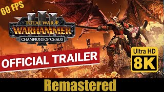 Total War WARHAMMER III - Champions of Chaos: Valkia 8K (Remastered with Neural Network AI)