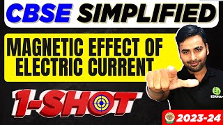 MAGNETIC EFFECTS OF ELECTRIC CURRENT - Class 10 - Science | One-Shot Explanation 2023-24