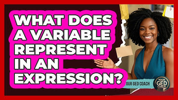 What Does a Variable Represent in an Expression?