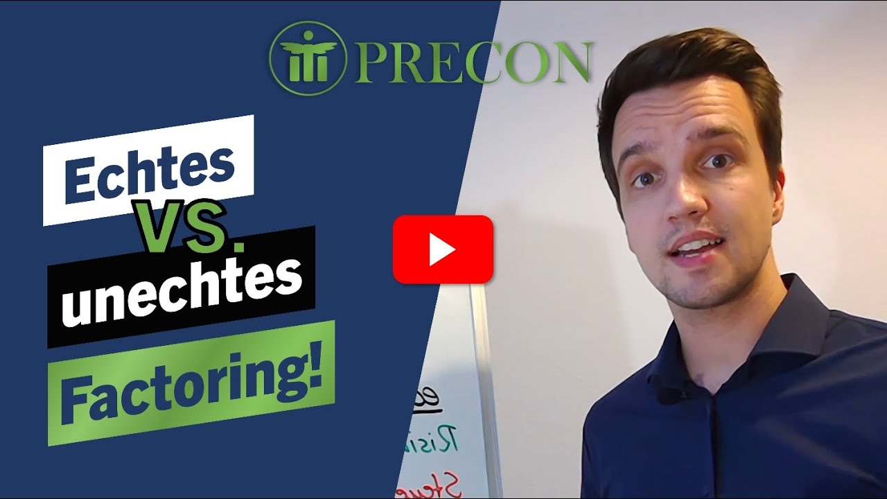 Echtes vs. unechtes Factoring - Kenne den Unterschied!
