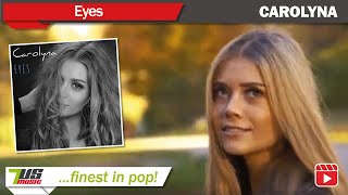 Carolyna - Eyes Official 7Us7Music